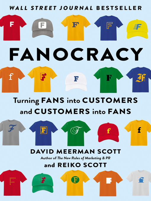 Title details for Fanocracy by David Meerman Scott - Wait list
